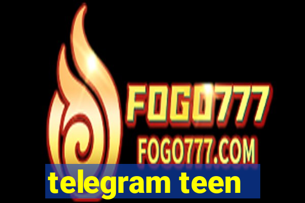 telegram teen -18